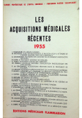 Les acquisitions medicales recentes
