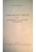Sakramenty święte cz I