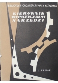 Kierownik Wypożyczalni Narzędzi