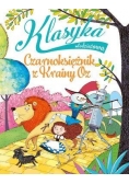 Klasyka młodzieżowa. Czarnoksiężnik z Krainy Oz