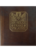 Federer der heilige Franz von Assisi, 1908 r.