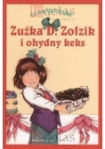 Zuźka D. Zołzik i ohydny keks