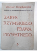 Zarys rzymskiego prawa prywatnego