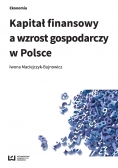 Kapitał finansowy a wzrost gospodarczy w Polsce