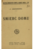 Śmierć Domu 1909 r