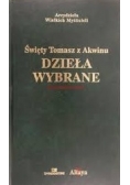Święty Tomasz z Akwinu. Dzieła wybrane