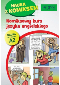 Komiksowy kurs języka angielskiego PONS Poziom A2