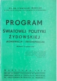 Program Światowej polityki żydowskiej, reprint z 1936r.