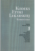 Kodeks Etyki Lekarskiej Komentarz