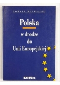 Polska w drodze do Unii Europejskiej