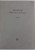 Słownik Grecko-Polski Tom IV