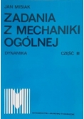 Zadania z mechaniki ogólnej, cześć III, Dynamika