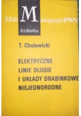 Elektryczne linie długie i układy drabinkowe niejednorodne