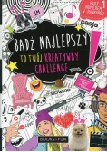 Bądź najlepszy To twój kreatywny challenge