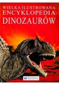 Wielka Ilustrowana Encyklopedia Dinozaurów