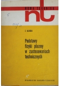 Podstawy fizyki plazmy w zastosowaniach technicznych
