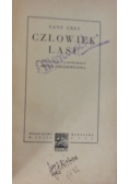 Człowiek lasu, 1931 r.