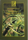Siedem razy zniewolenie