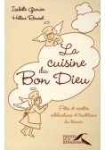 La cuisine du Bon Dieu