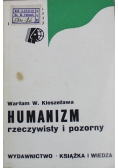 Humanizm rzeczywisty i pozorny