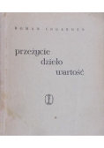 Przeżycie dzieło wartość