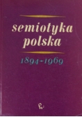 Semiotyka polska 1894-1969