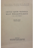 Ortyle Sądów Wyższych miast Wielkopolskich