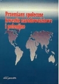 Przemiany społeczne kwestie narodowościowe i polonijne