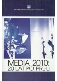 Media 2010 20 lat po PRL u