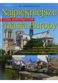 Cuda kontynentów Najpiękniejsze miasta Europy