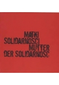 Matki Solidarności