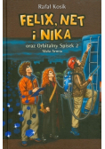 Felix Net i Nika oraz Orbitalny Spisek 2 Mała Armia plus autograf  Kosika