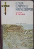 Dzieje wypraw krzyżowych, tom I