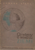 Co wiemy o wnętrzu ziemi
