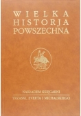Wielka Historja Powszechna VII cz 1, reprint 1934