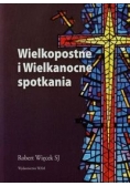 Wielkopostne i Wielkanocne spotkania