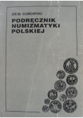 Podręcznik numizmatyki polskiej