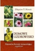 Domowe uzdrowisko