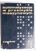 Automatyzacja w przemyśle maszynowym. Poradnik