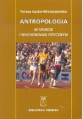 Antropologia w sporcie i wychowaniu fizycznym