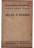 Bicze z piasku, 1925 r.