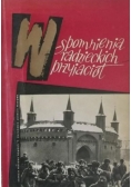 Marian Spychalski - Wspomnienia radzieckich przyjaciół
