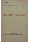 Egzorty domowe
