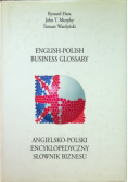 Angielsko polski encyklopedyczny słownik biznesu