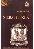 Nieba i piekła Okultyzm mistyka i demonologia