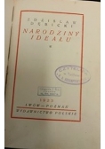 Narodziny ideału, 1923 r.