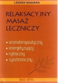 Relaksacyjny masaż leczniczy