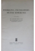 Podręczna encyklopedia muzyki kościelnej