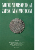 Notae Numismaticae. Zapiski Numizmatyczne T.9