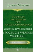 Wykorzystaj swój potencjał T.3 Zdobądź pewność...